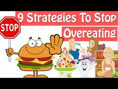 How To Stop Overeating, 9 Strategies How To Stop Eating So M…