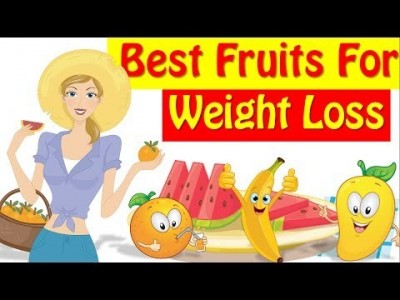 8 Best Fruits For Weight Loss, Weight Loss Foods !!