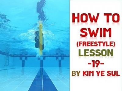 수영강습 자유형편 #19 (국가대표 수영선수 김예슬) 자유형 이미지 트래이닝, FREESTYLE IMAGE …