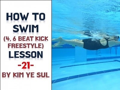 수영강습 자유형편 #21 (국가대표 수영선수 김예슬) 자유형 발차기 2비트킥 4비트킥  6비트킥 PART.2…
